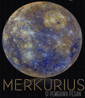 Infografik Planet Merkurius si Pembawa Pesan langitselatan